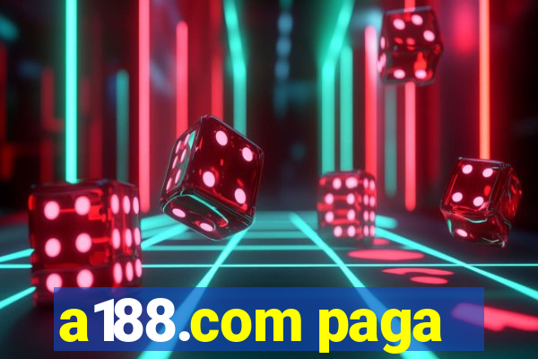 a188.com paga